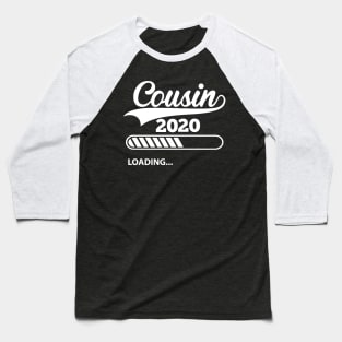 Cousin 2020 Loading Baseball T-Shirt